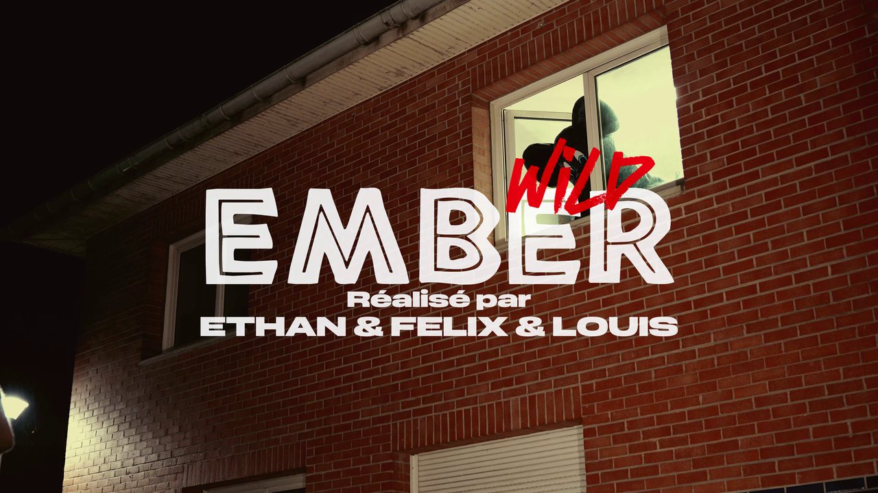 Clip de rap WILD — carton-titre « WILD EMBER, réalisé par Ethan, Félix & Louis »